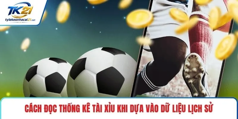 Cách đọc thống kê tài xỉu khi dựa vào dữ liệu lịch sử